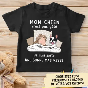 T-shirt Enfant Personnalisé - Mon Chien N‘Est Pas Gâté